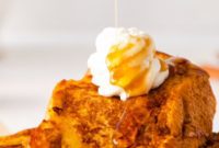 Pumpkin Spice French Toast