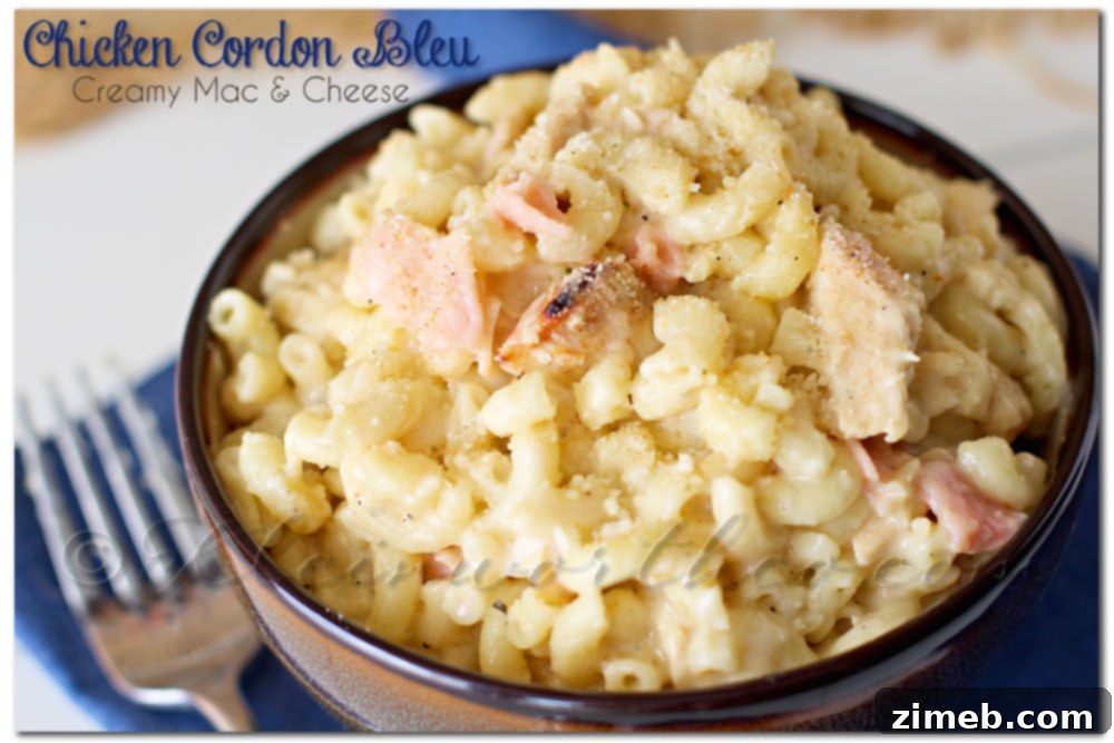 Chicken Cordon Bleu Creamy Mac & Cheese - A comforting family meal