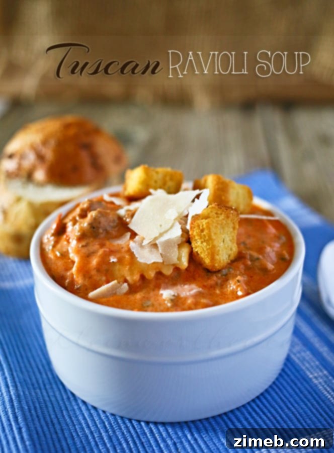 Hearty Italian Sausage and Ditalini Soup 8 A hearty bowl of Tuscan Ravioli Soup