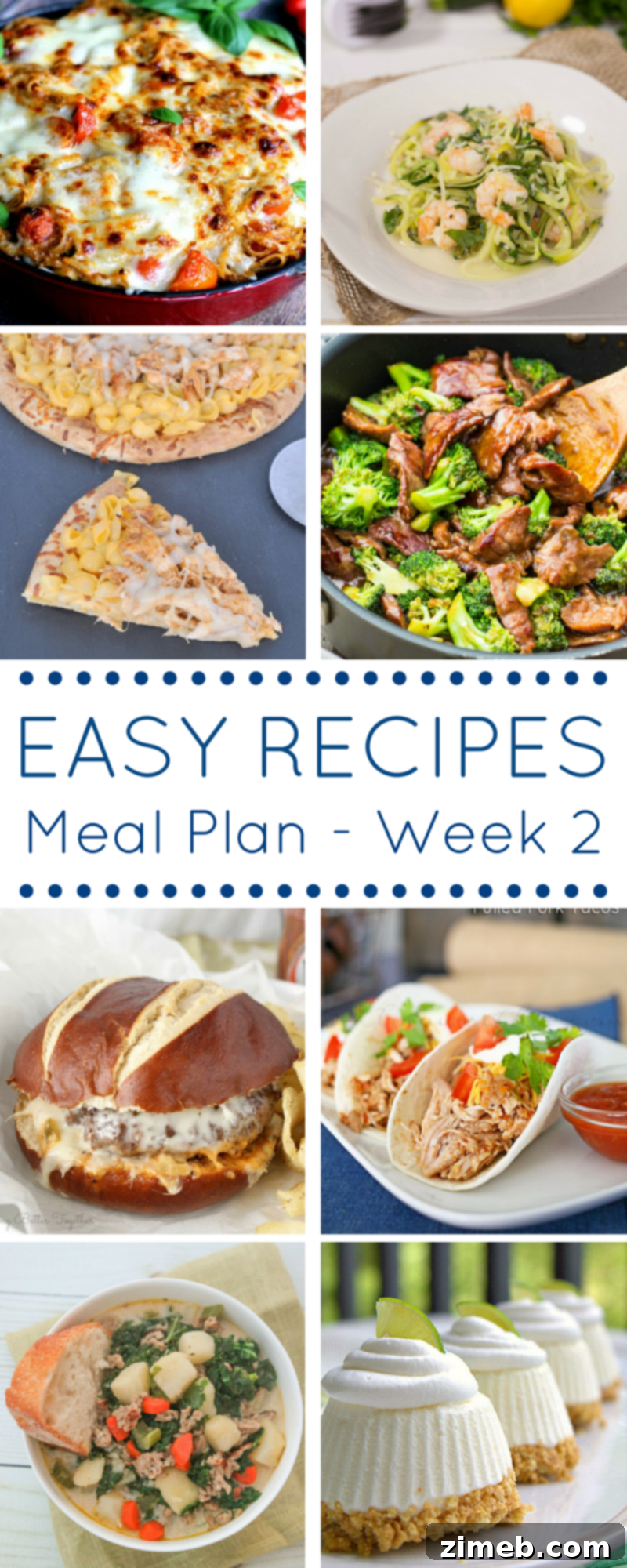 Easy Dinner Meal Plan Week 2 13 THE EASY DINNER RECIPES MEAL PLAN – WEEK 2 Summary