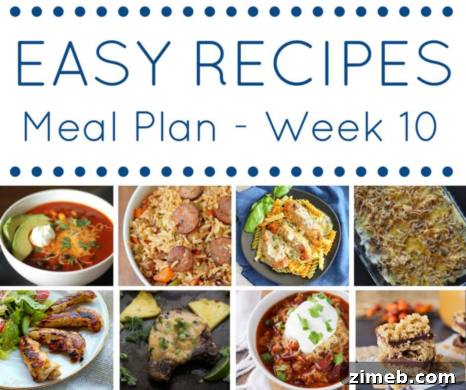 Easy Dinner Recipes Meal Plan Week 10 to save time and money
