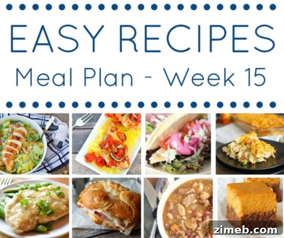 Easy Dinner Recipes Meal Plan {Week 15} - Featured Week