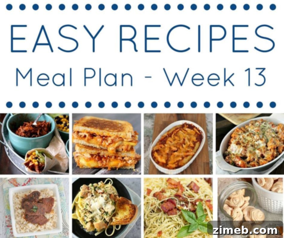 Easy Dinner Recipes Meal Plan Week 13 Overview