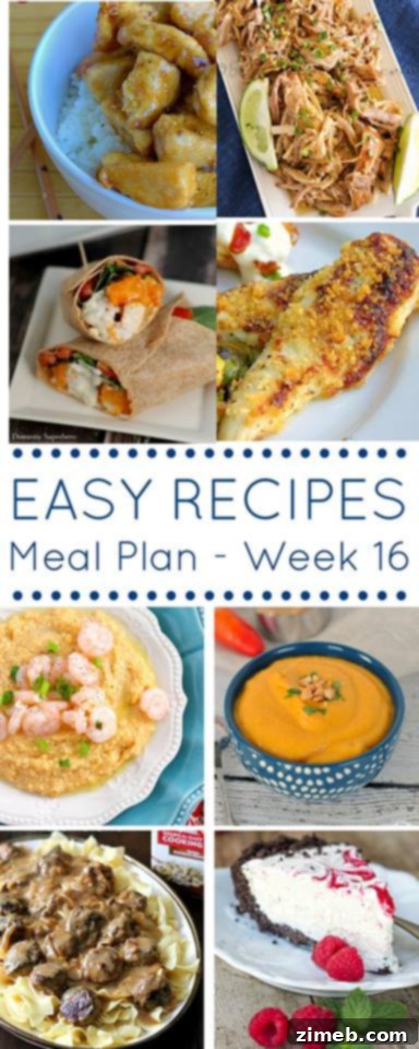 Easy Dinner Recipes Meal Plan for Week 16, featuring a variety of delicious and simple meals to simplify your cooking routine.