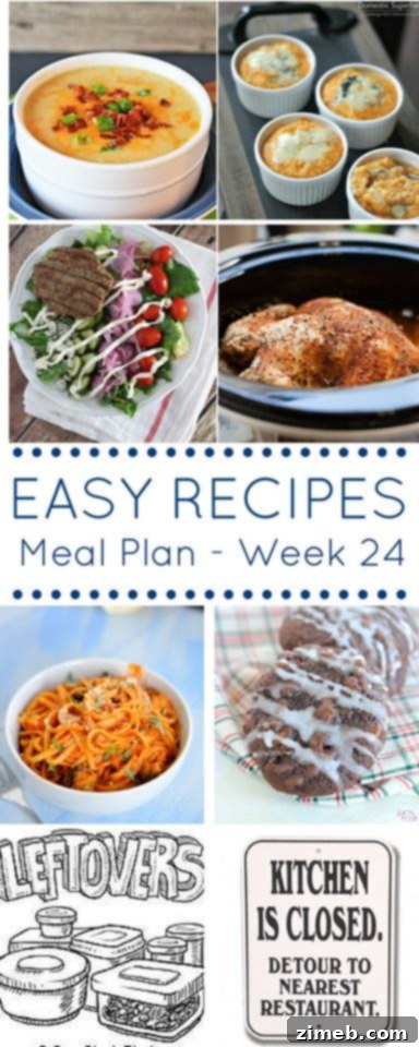 Effortless Dinners: Your Week 24 Meal Plan 11 A vertical image displaying the Easy Dinner Recipes Meal Plan Week 24 summary