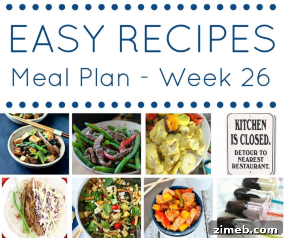 Effortless Dinners: Your Week 26 Meal Plan 2 Easy Dinner Recipes Meal Plan Week 26 - Healthy and Budget-Friendly Weekly Menu