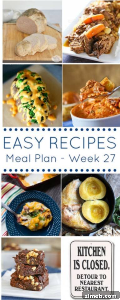 Easy Dinner Recipes: Week 27 Meal Plan 18 Weekly Meal Plan Overview for Week 27