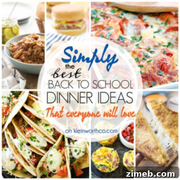Best Back to School Dinner Ideas