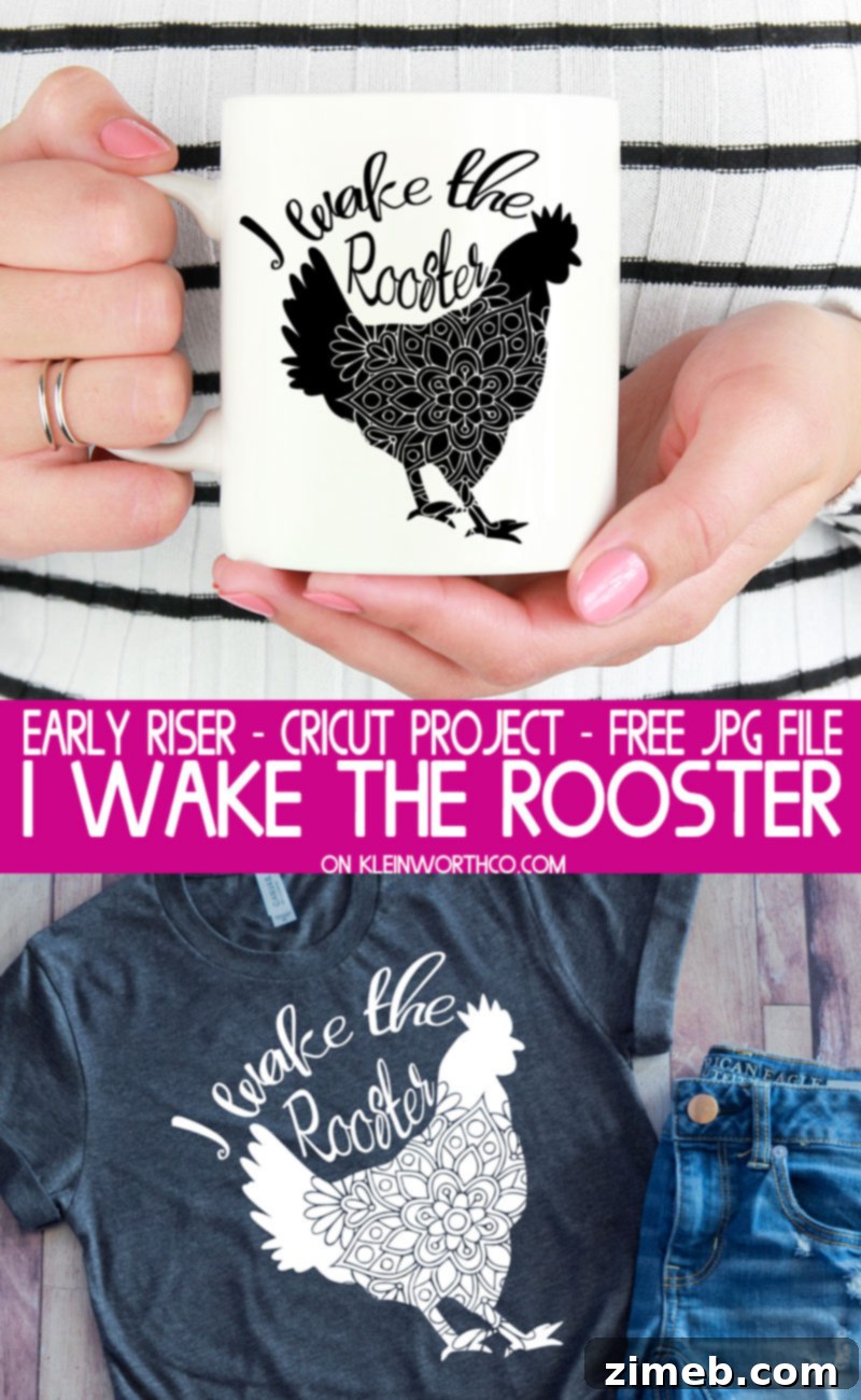 I Wake the Rooster Craft - Early Riser Cricut Project