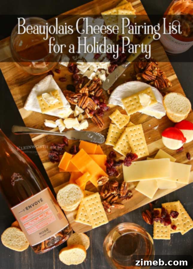 Holiday Party Perfect: Beaujolais Wine & Cheese Pairing Guide 2 Beaujolais Cheese Pairing List for a Holiday Party