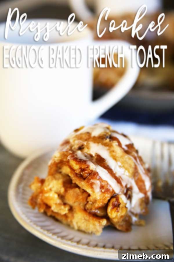 Pressure Cooker Eggnog French Toast