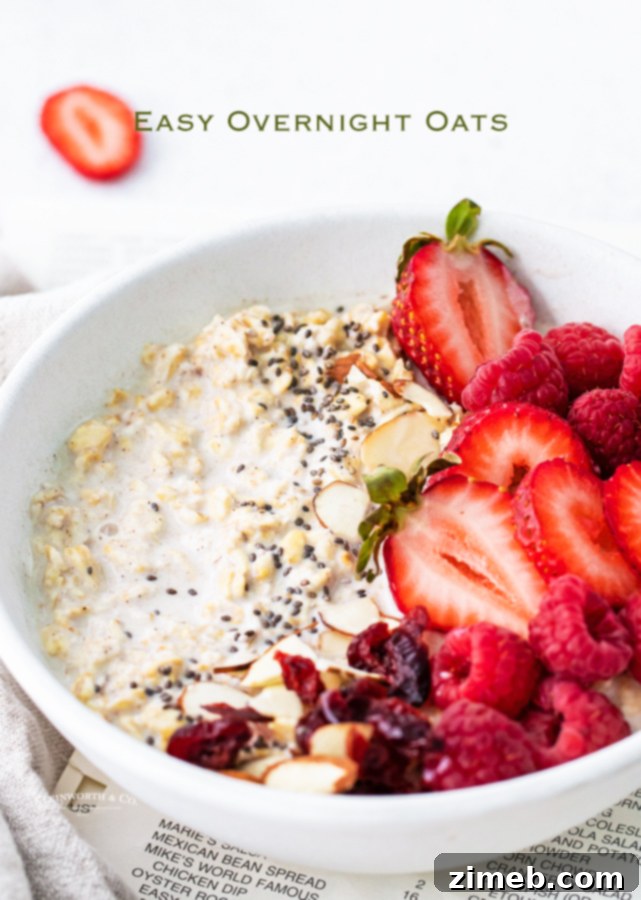 Effortless Overnight Oats 21 Easy Overnight Oats, a healthy and quick breakfast